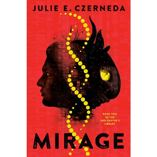 Mirage (Mass Market Paperback) (Web Shifter's Diary, 2) [Czerneda, Julie E.]