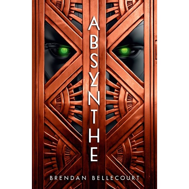 Absynthe [Bellecourt, Brendan]
