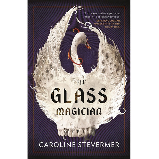 SALE: The Glass Magician [Stevermer, Caroline]