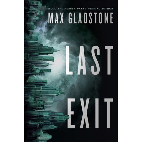 Max Gladstone Author Event: "Last Exit"