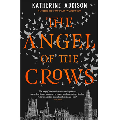 The Angel of the Crows [Addison, Katherine]
