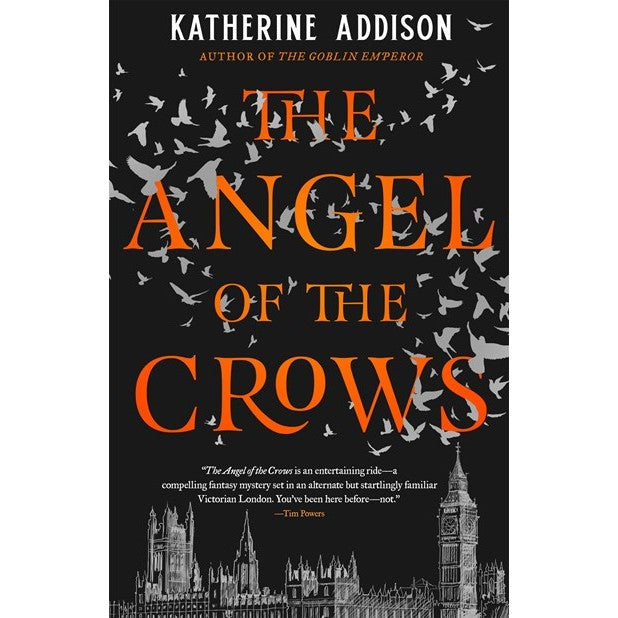 The Angel of the Crows [Addison, Katherine]