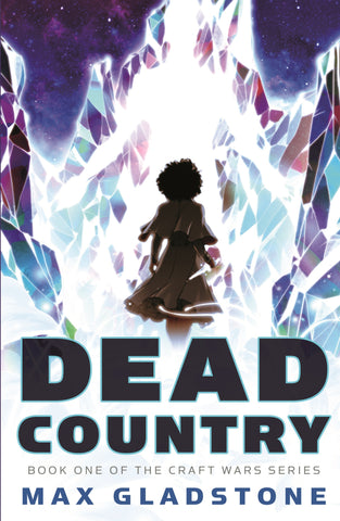 Max Gladstone Author Event: "Dead Country"
