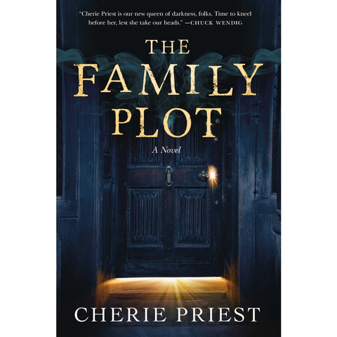 The Family Plot [Priest, Cherie]