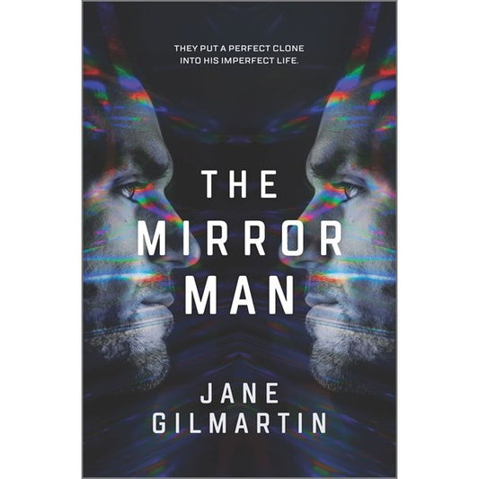The Mirror Man [Gilmartin, Jane]