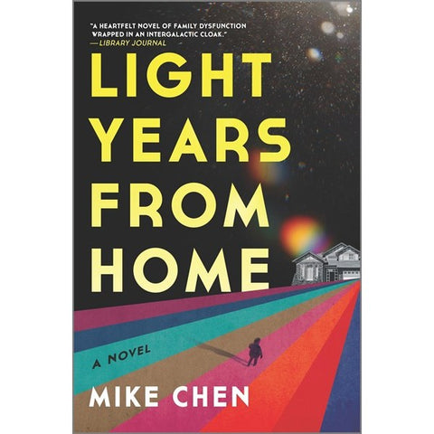 Light Years from Home [Chen, Mike]