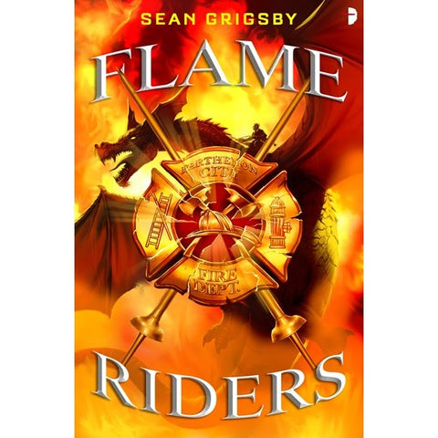 Flame Riders (Smoke Eaters, 3) [Grigsby, Sean]