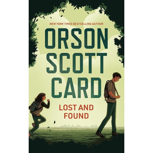 Lost and Found [Card, Orson Scott]