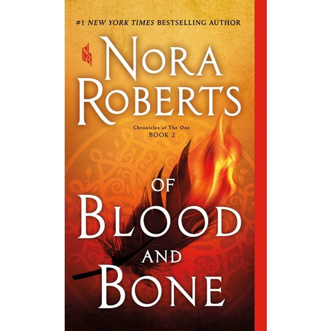 Of Blood and Bone (Chronicles of the One, 2) [Roberts, Nora]