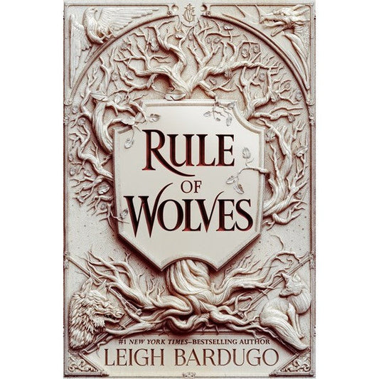 Rule of Wolves (King of Scars Duology, 2) [Bardugo, Leigh]
