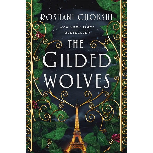 The Gilded Wolves (Gilded Wolves, 1) [Chokshi, Roshani]