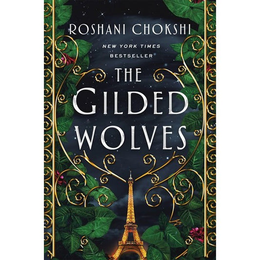 The Gilded Wolves (Gilded Wolves, 1) [Chokshi, Roshani]