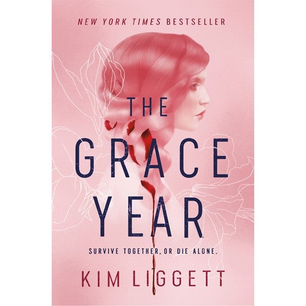 The Grace Year [Ligget, Kim]