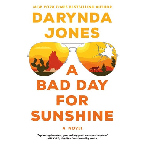 A Bad Day for Sunshine (Sunshine Vicram Series, 1) [Jones, Darynda]