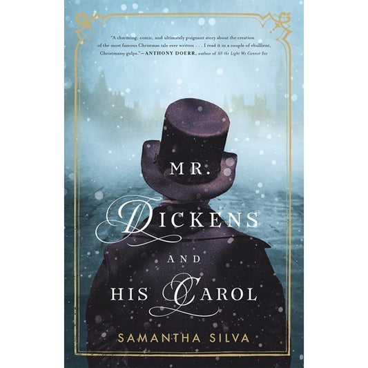 Mr. Dickens and His Carol [Silva, Samantha]