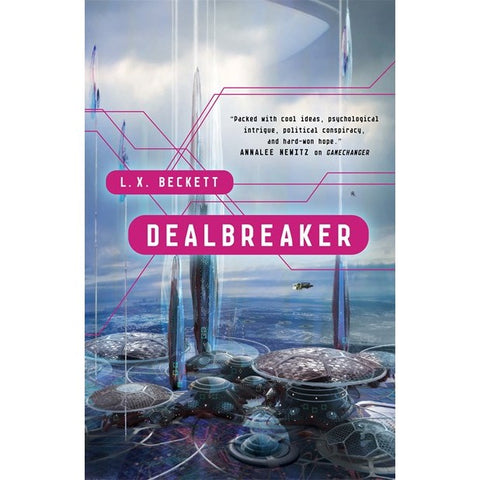 Dealbreaker (Bounceback, 2) [Beckett, L X]