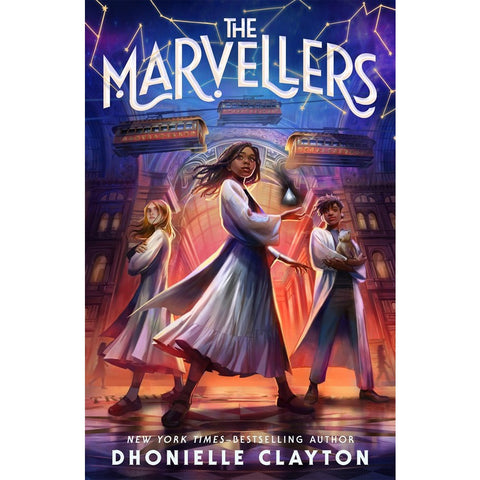 The Marvellers [Clayton, Dhonielle]