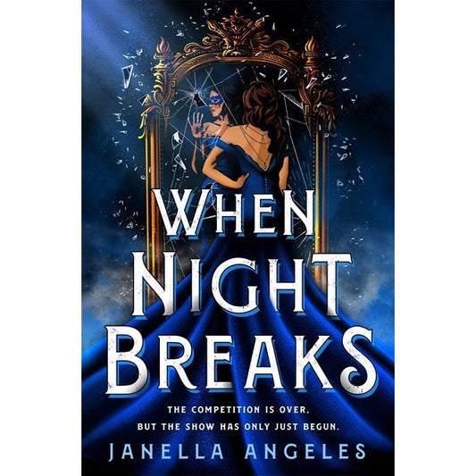 When Night Breaks (Kingdom of Cards, 2) [Angeles, Janella]