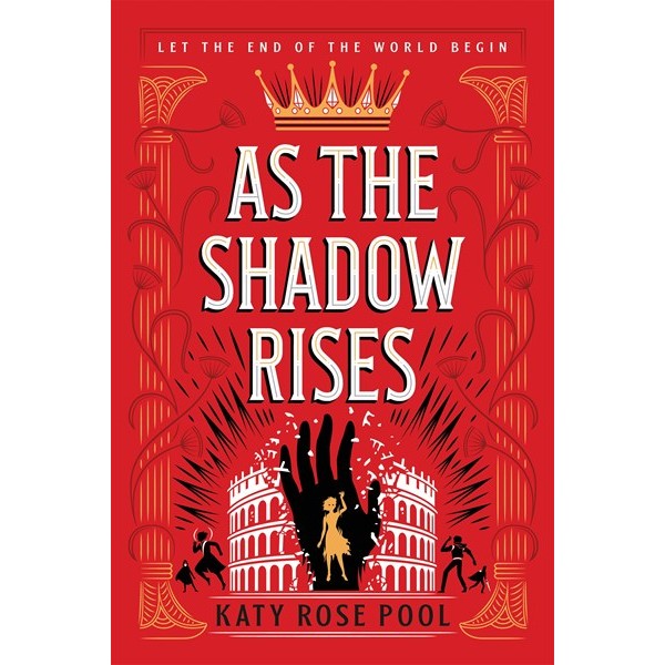 As the Shadow Rises (Age of Darkness, 2) [Pool, Katy Rose]