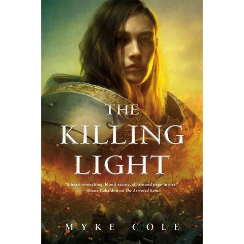 The Killing Light (Sacred Throne Trilogy, 3) [Cole, Myke]