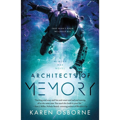 Architects of Memory (The Memory War, 1) [Orborne, Karen]