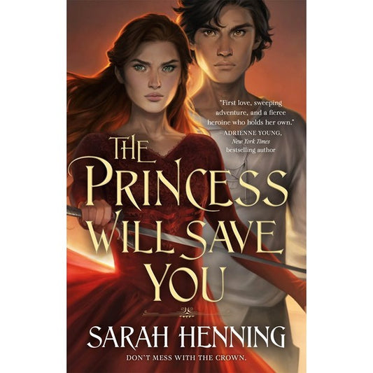 The Princess Will Save You