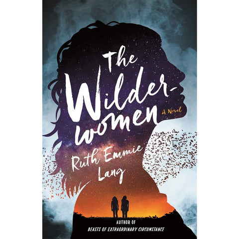 The Wilderwomen [Lang, Ruth Emmie]