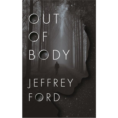 Out of Body [Ford, Jeffrey]