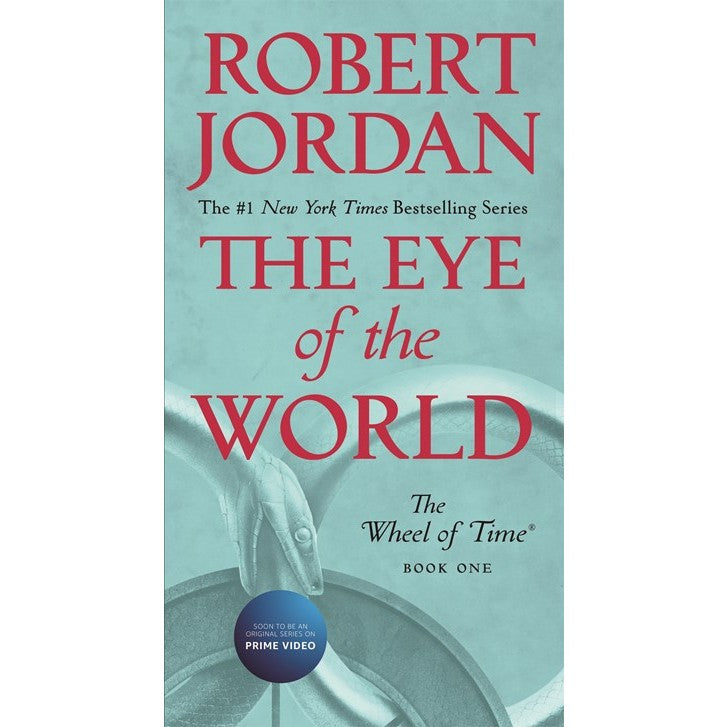 The Eye of the World (Wheel of Time, 1) [Jordan, Robert]