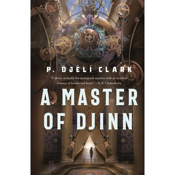 A Master of Djinn [Clark, P Djèlí]