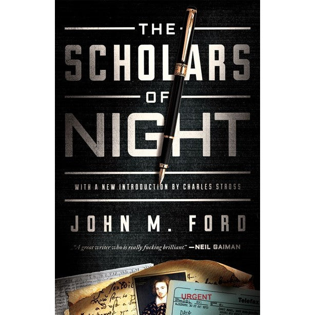The Scholars of Night [Ford, John M]