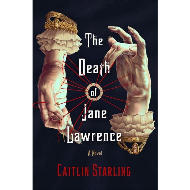 The Death of Jane Lawrence [Starling, Caitlin]