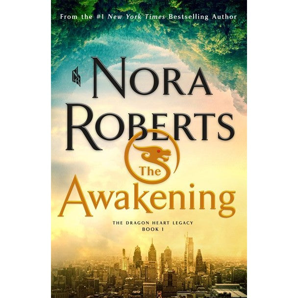 The Awakening (Dragon Heart Legacy, 1) [Roberts, Nora]