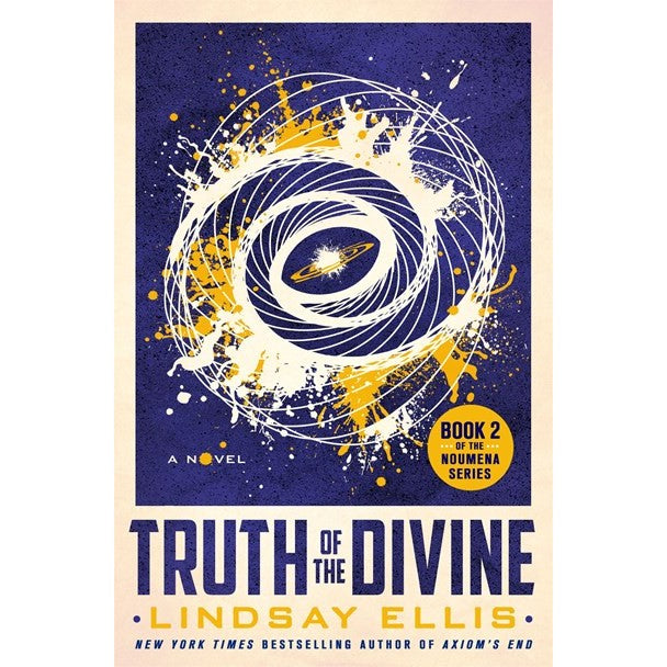 Truth of the Divine (Noumena, 2) [Ellis, Lindsay]