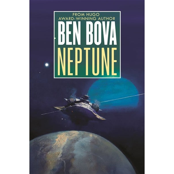 Neptune (Outer Planets Trilogy, 2) [Bova, Ben]