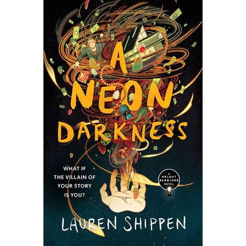 A Neon Darkness (Bright Sessions, 2) [Shippen, Lauren]