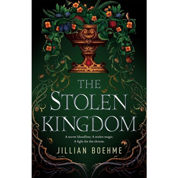 The Stolen Kingdom [Boehme, Jillian]
