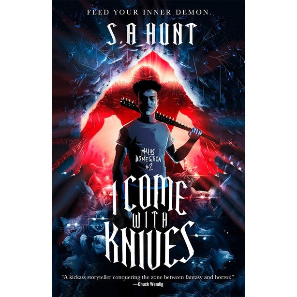 I Come with Knives (Malus Domestica, 2) [Hunt, S. A.]