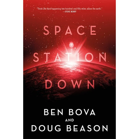 Space Station Down [Bova, Ben and Beason, Doug]