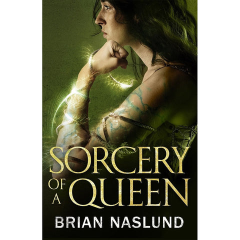 Sorcery of a Queen (Dragons of Terra, 2) [Naslund, Brian]