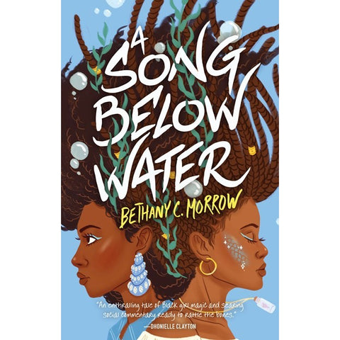 A Song Below Water (Song Below Water, 1) [Morrow, Bethany C]