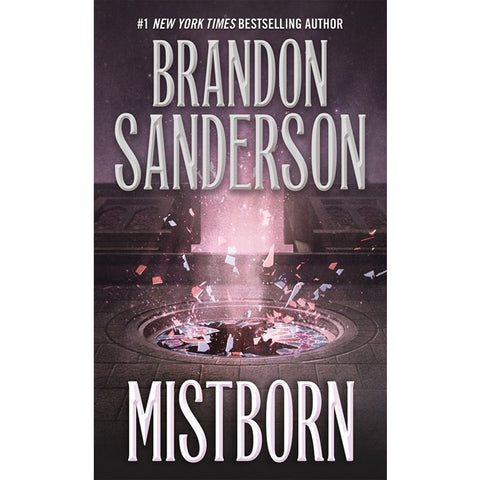 Mistborn: The Final Empire (Mistborn Trilogy, 1) [Sanderson, Brandon]