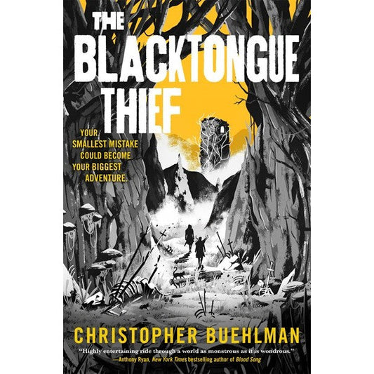 The Blacktongue Thief [Buehlman, Christopher]