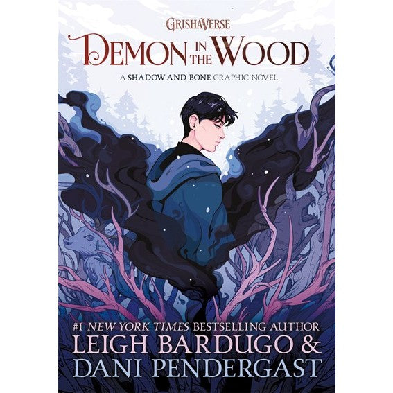 Demon in the Wood Graphic Novel [Bardugo, Leigh & Pendergast, Dani]