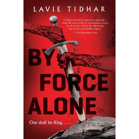 By Force Alone [Tidhar, Lavie]
