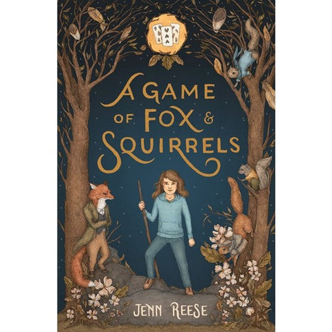 A Game of Fox & Squirrels [Reese, Jenn]