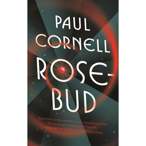 Rosebud [Cornell, Paul]