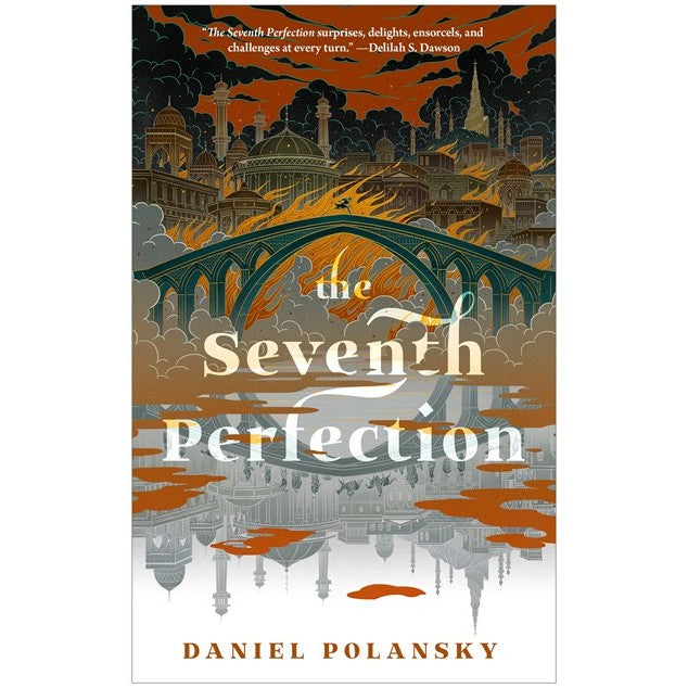 The Seventh Perfection [Polansky, Daniel]