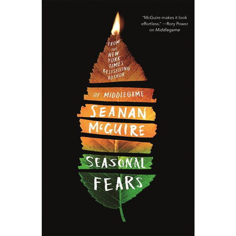 Seasonal Fears (Alchemical Journeys, 2) [McGuire, Seanan]