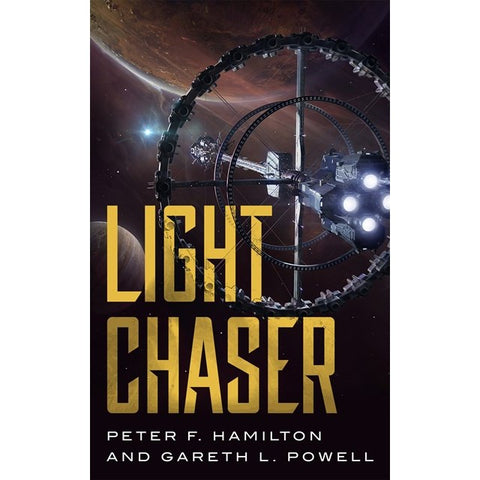 Light Chaser [Hamilton, Peter F and Powell, Gareth L]